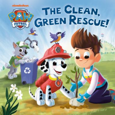 The clean, green rescue! cover image