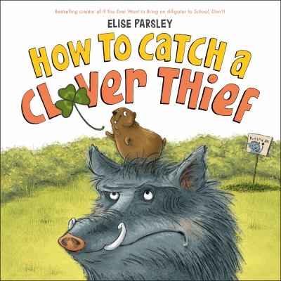 How to catch a clover thief cover image