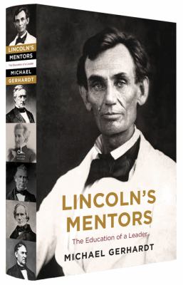 Lincoln's mentors : the education of a leader cover image