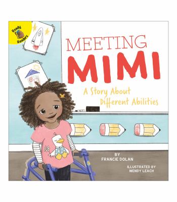 Meeting Mimi : a story about different abilities cover image