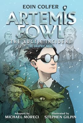 Artemis Fowl. The arctic incident : the graphic novel cover image