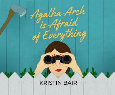 Agatha Arch is afraid of everything cover image
