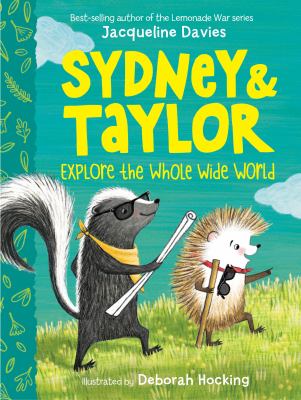 Sydney & Taylor explore the whole wide world cover image