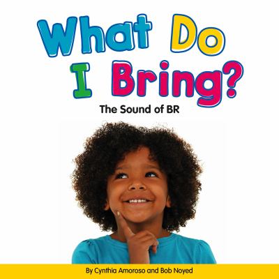 What do I bring? : the sound of br cover image