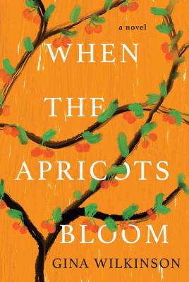 When the apricots bloom cover image