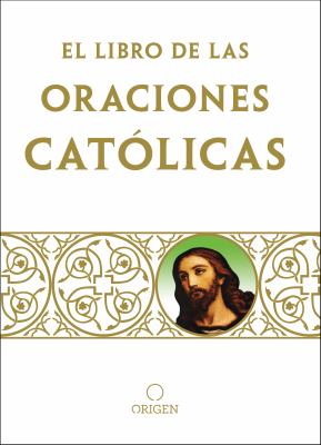 El libro de las oraciones católicas cover image