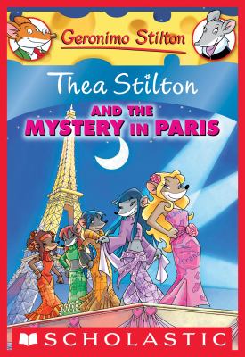 Thea Stilton and the Mystery in Paris cover image