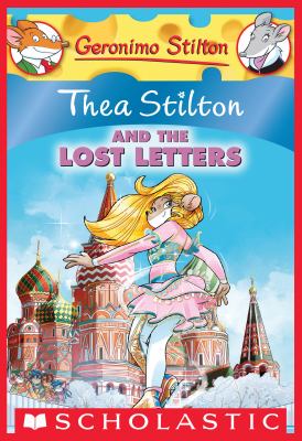 Thea Stilton and the Lost Letters (Thea Stilton #21) cover image