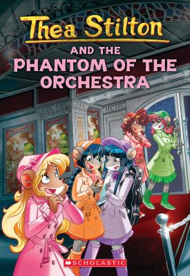 The Phantom of the Orchestra (Thea Stilton #29) cover image
