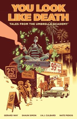 You look like death : tales from the Umbrella Academy. 1 cover image