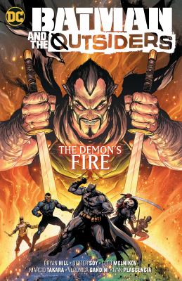 Batman and the Outsiders. 3, The demon's fire cover image
