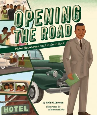 Opening the road : Victor Hugo Green and his Green Book cover image