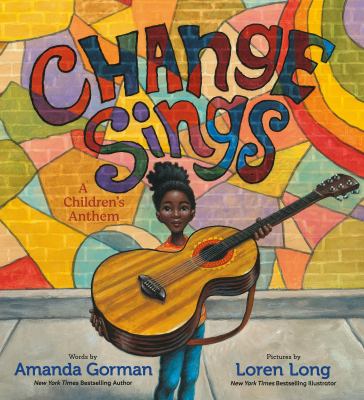 Change sings : a children's anthem cover image