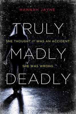 Truly, Madly, Deadly cover image