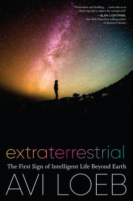 Extraterrestrial The First Sign of Intelligent Life Beyond Earth cover image