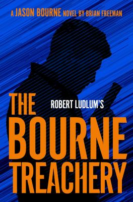 Robert Ludlum's The Bourne treachery cover image
