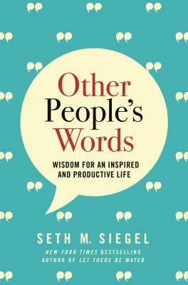 Other people's words : wisdom for an inspired and productive life cover image