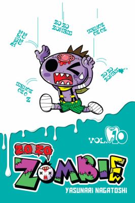 Zo zo zombie. Vol. 10 cover image