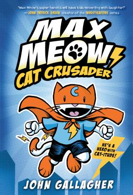 Max Meow. Cat Crusader cover image