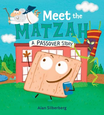 Meet the Matzah : a Passover story cover image
