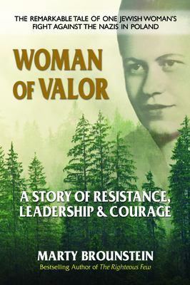 Woman of valor : a story of resistance leadership & courage cover image