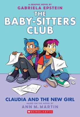 Claudia and the New Girl (The Baby-sitters Club Graphic Novel #9) cover image