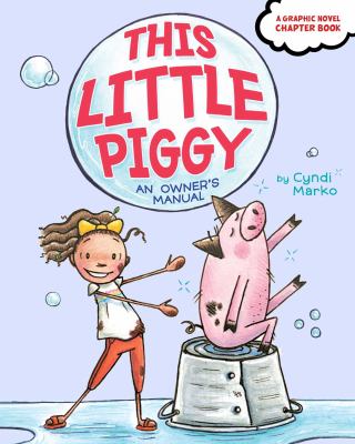 This little piggy : an owner's manual cover image