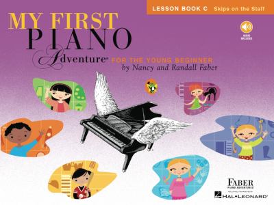 My first piano adventure for the young beginner. Lesson book C, Skips on the staff cover image