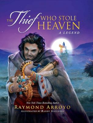 The thief who stole heaven : a legend cover image