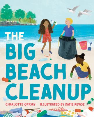The big beach cleanup cover image