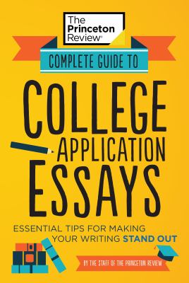 Complete guide to college application essays cover image