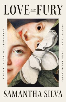 Love and fury : a novel of Mary Wollstonecraft cover image