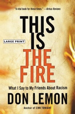 This is the fire what I say to my friends about racism cover image