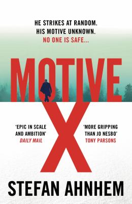 Motive X the epic and gripping suspense thriller cover image