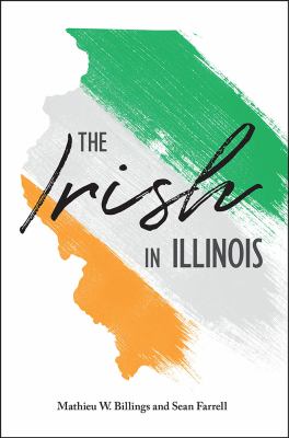 The Irish in Illinois cover image