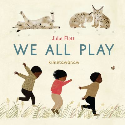 We all play = Kimetawanaw cover image