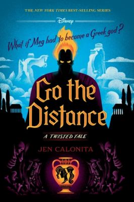 Go the Distance A Twisted Tale cover image