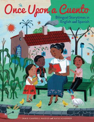 Once upon a cuento : bilingual storytimes in English and Spanish cover image