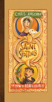 Saint spotting, or, How to read a church cover image