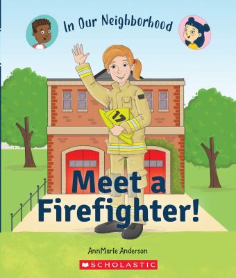 Meet a firefighter! cover image