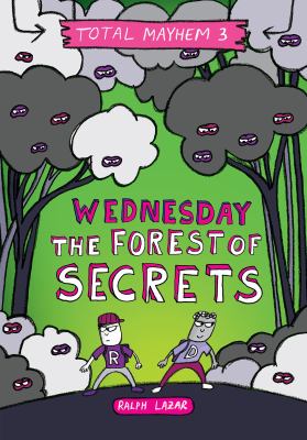 Wednesday : the forest of secrets cover image