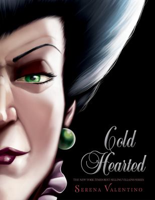 Cold hearted : a tale of the wicked stepmother cover image