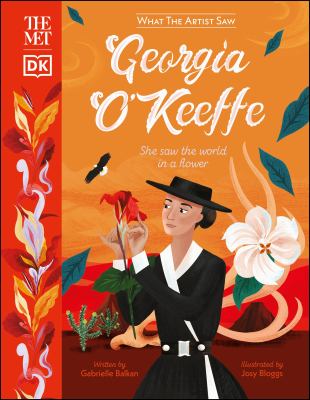 Georgia O'Keeffe : she saw the world in a flower cover image
