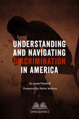 Understanding and navigating discrimination in America cover image