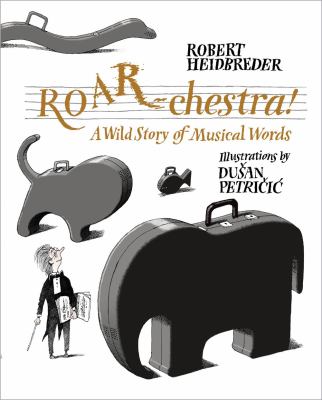 ROAR-chestra! : a wild story of musical words cover image