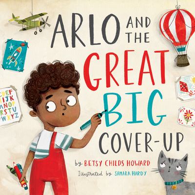 Arlo and the great big cover-up cover image