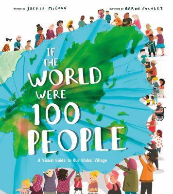 If the world were 100 people : a visual guide to our global village cover image