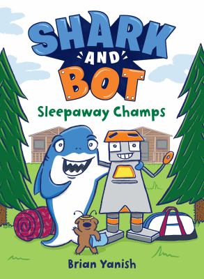 Shark and Bot. 2, Sleepaway champs cover image
