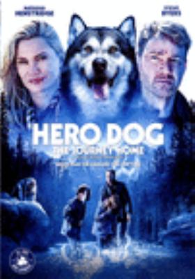 Hero dog, the journey home cover image