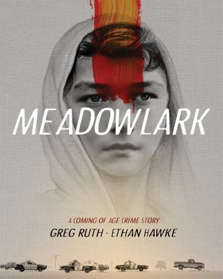 Meadowlark : a comng-of-age crime story cover image